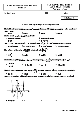 Đề kiểm tra giữa học kỳ I môn Giải tích Lớp 12 - Mã đề 132 - Trường THPT chuyên Bảo Lộc